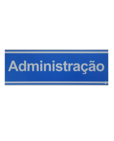 Placa "Administração" Aman - PVC Azul 20x6.5cm Placa "Administração" Aman - PVC Azul 20x6.5cm